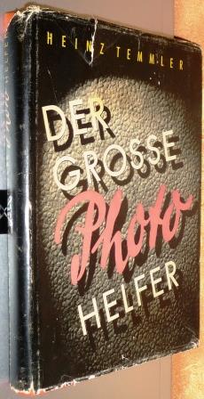 Temmler, Heinz - Der grosse photo helfer (német nyelvű)