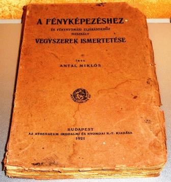 Antal Miklós - A fényképezéshez és fénynyomási eljárásokhoz használt vegyszerek ismertetése